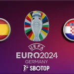 SBOTOP: EURO Prediksi Skor Spanyol VS Kroasia 15 Juni 2024