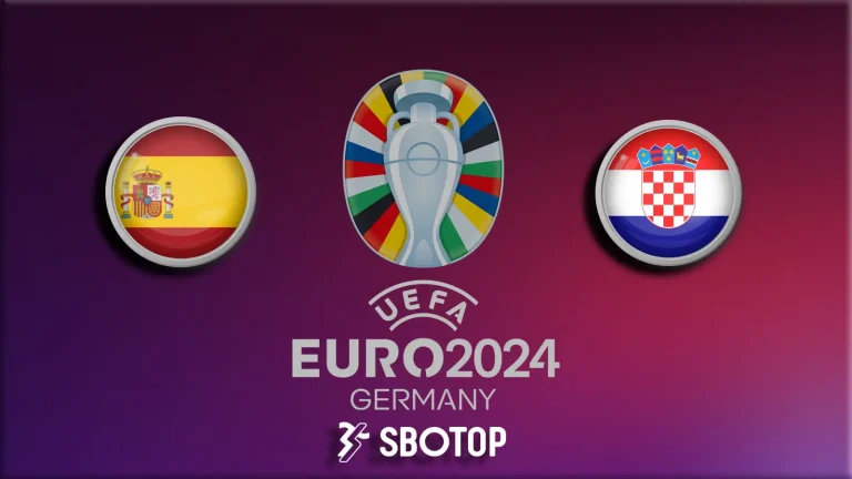 SBOTOP EURO Prediksi Skor Spanyol VS Kroasia 15 Juni 2024