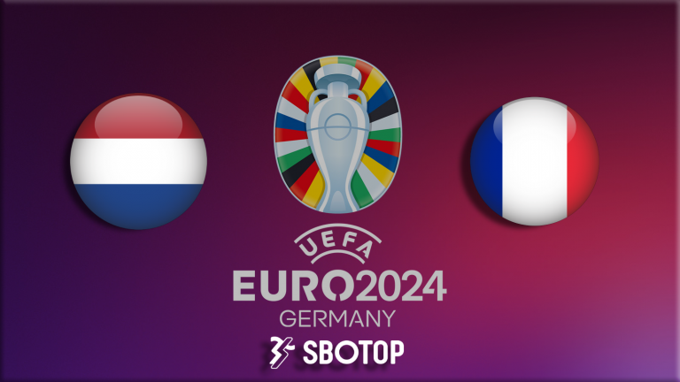 Netherlands VS France Agen Bola EURO SBOTOP