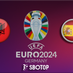 SBOTOP: Liga EURO Prediksi Skor Albania VS Spanyol 25 Juni 2024