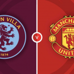 SBOTOP: Prediksi Skor Liga Inggris Aston Villa vs Manchester United