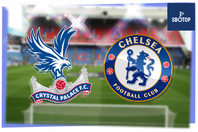 SBOTOP prediksi skor Crystal Palace vs Chelsea
