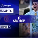 Cuplikan SBOTOP Premier League: Manchester City vs Manchester United 3-1