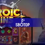 SBOTOP: Game Baru PRAGMATIC PLAY Mencari Juara Di HEROIC SPINS