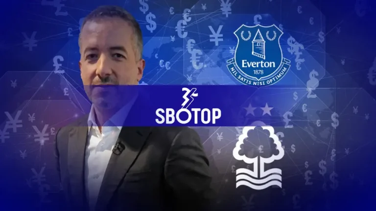 SBOTOP-Kasus-Everton-dan-Nottingham-Forest-oleh-Premier-League-Jadi-Serius
